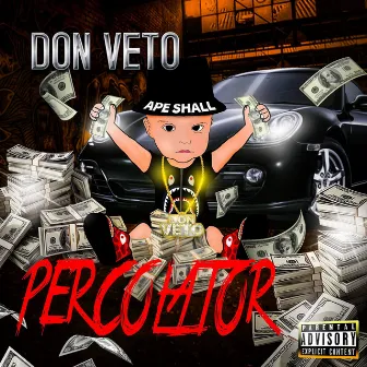 Percolator by Don Veto