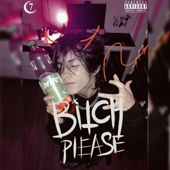 Bitch Please by 7 Moon's