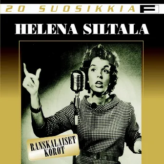 20 Suosikkia / Ranskalaiset korot by Helena Siltala