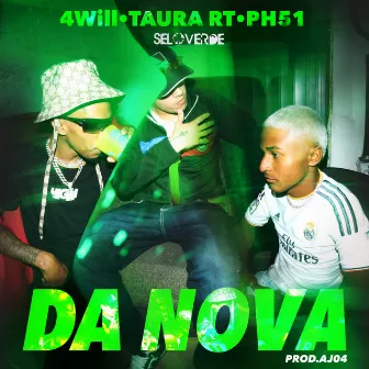 Da Nova by 4WILL