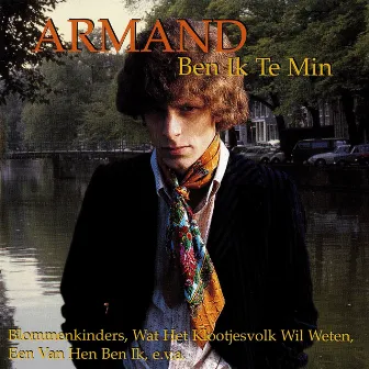 Ben Ik Te Min by Armand