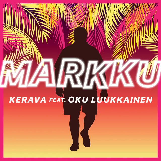 Markku (feat. DJ Oku Luukkainen)