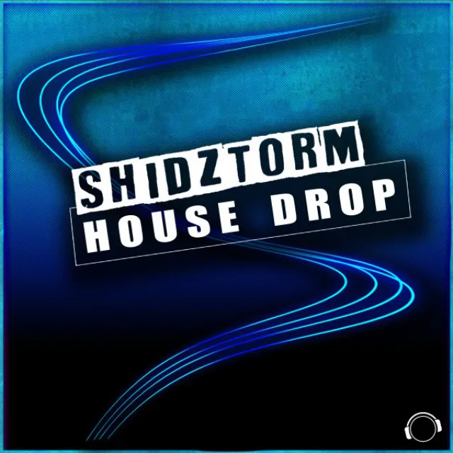 House Drop - Original Mix