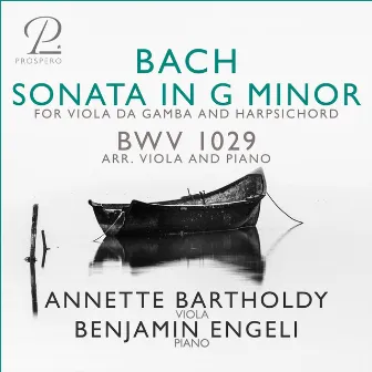 Sonata for Viola da Gamba in G Minor, BWV 1029 (Arr. for Viola and Piano by Ernst-Günter Heinemann) by Annette Bartholdy