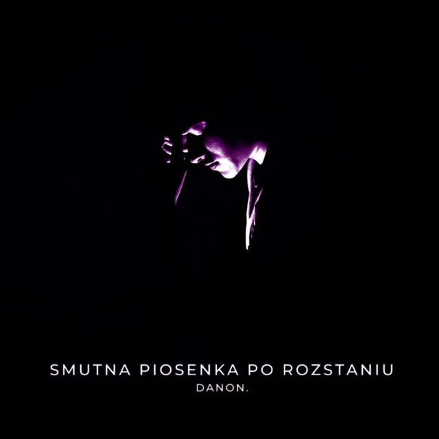 Smutna piosenka po rozstaniu