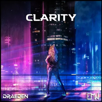 Clarity by Draeden