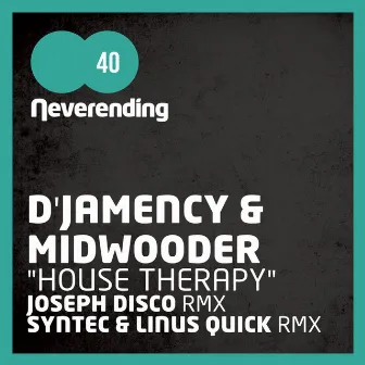 House Therapy by D’Jamency