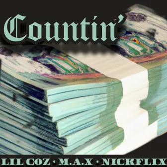 Countin' by Lil Coz