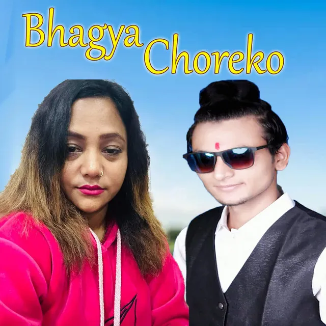 Bhagya Choreko