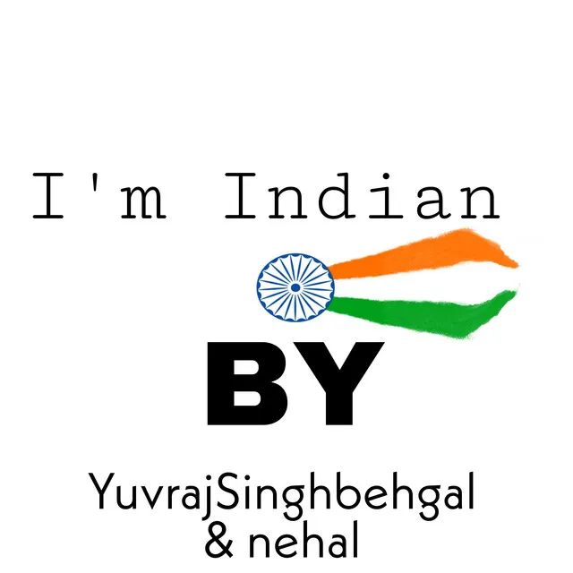 I'm Indian