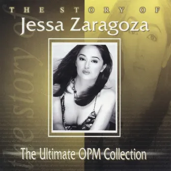 The Story of Jessa Zaragoza by Jessa Zaragoza