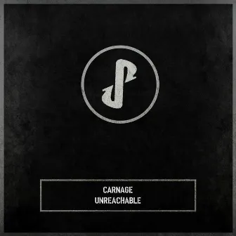 Unreachable by Carnage