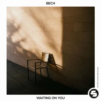 Waiting on You by BECH