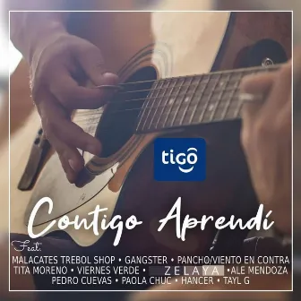 Contigo Aprendí by Tigo