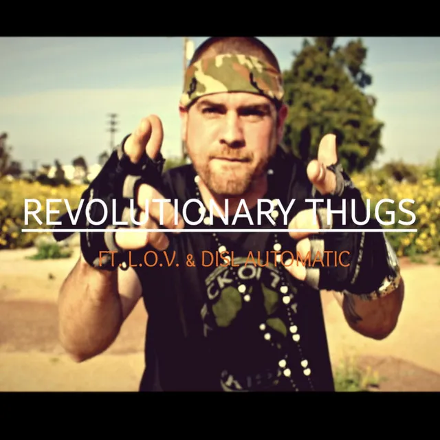 Revolutionary Thugs