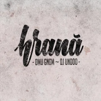 Hrana by DJ Undoo