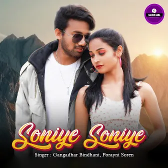 Soniye Soniye by Porayni Soren