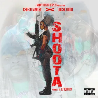 Shoota by Cheech Marley