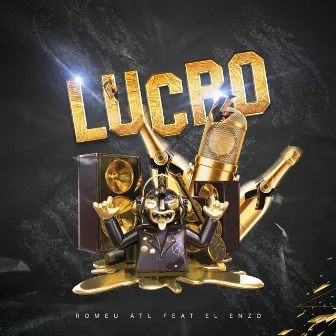 Lucro by Romeu ATL