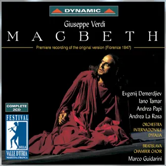 Verdi: Macbeth (Original Version, Florence 1847) by Marco Guidarini