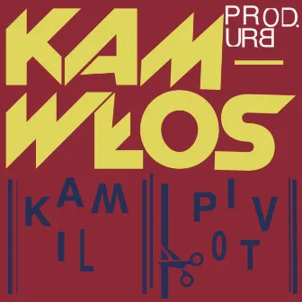 KAM-WŁOS by Urb