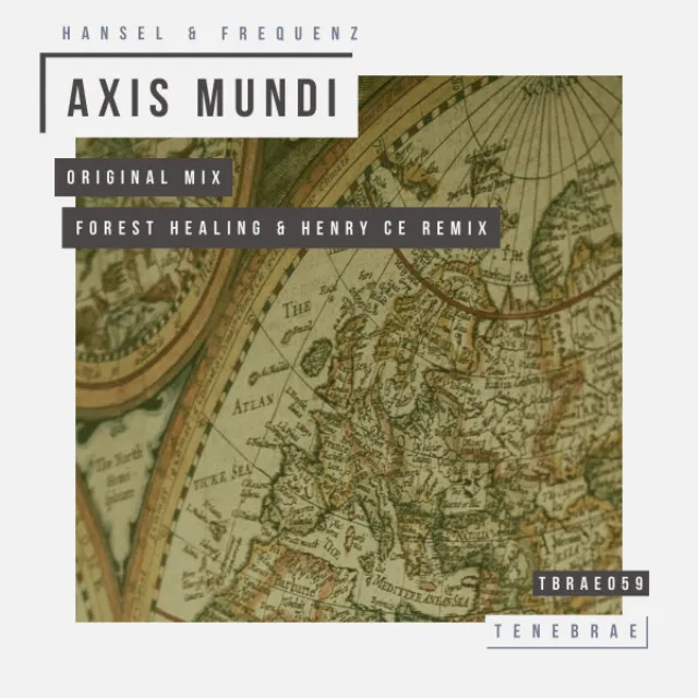 Axis Mundi - Henry CE & Forest Healing Remix