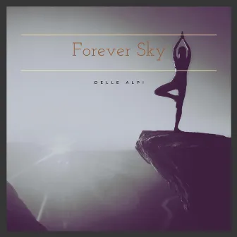 Forever Sky by Delle Alpi