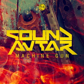 Machine Gun by Sound Avtar