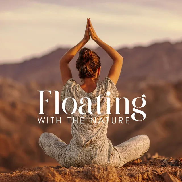 Floating with the Nature: Relaxing Meditation Practice, Stress Relief, Connect with the Earth