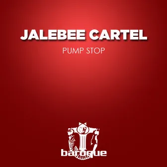 Pump Stop by Jalebee Cartel