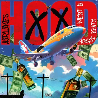 Hood Airlines by Monroe Beatz