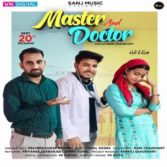 Master and Doctor by Parveen Kumar Master