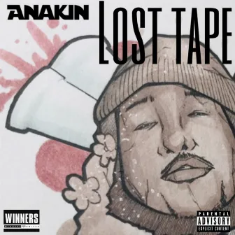 Lost Tape by Anakin