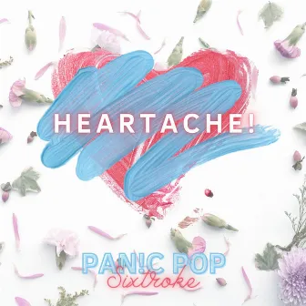 Heartache! by Pan!c Pop