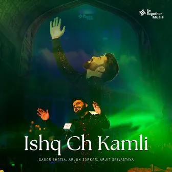 Ishq Ch Kamli by Arjit Srivastava