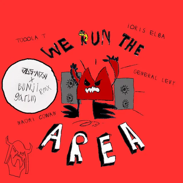 We Run The Area - Jus Now X Bunji Garlin Soca Remix