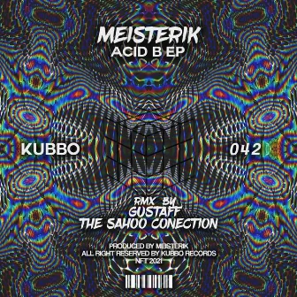 Acid B by Meisterik