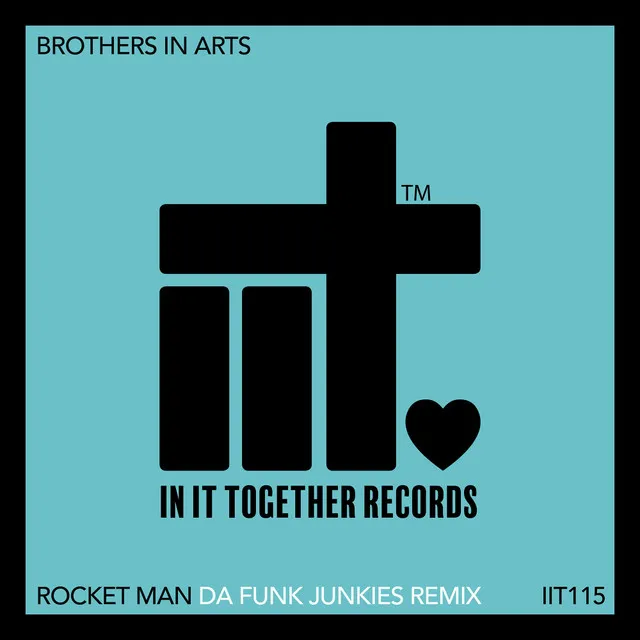 Rocket Man - Da Funk Junkies Remix