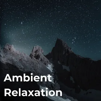 Ambient Relaxation by Ashra