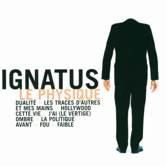 Le physique by Ignatus