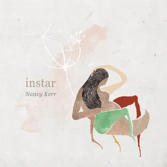 Instar by Nancy Kerr