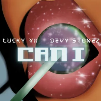 CAN I by LUCKY VII