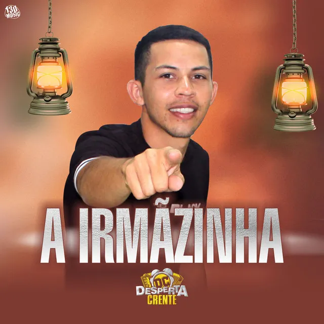 A IRMÃZINHA