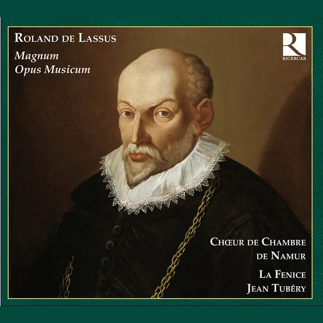 De Lassus: Magnum Opus Musicum