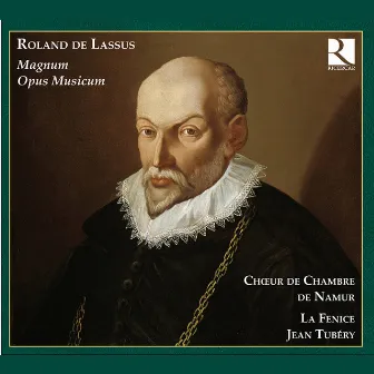 De Lassus: Magnum Opus Musicum by Jean Tubéry