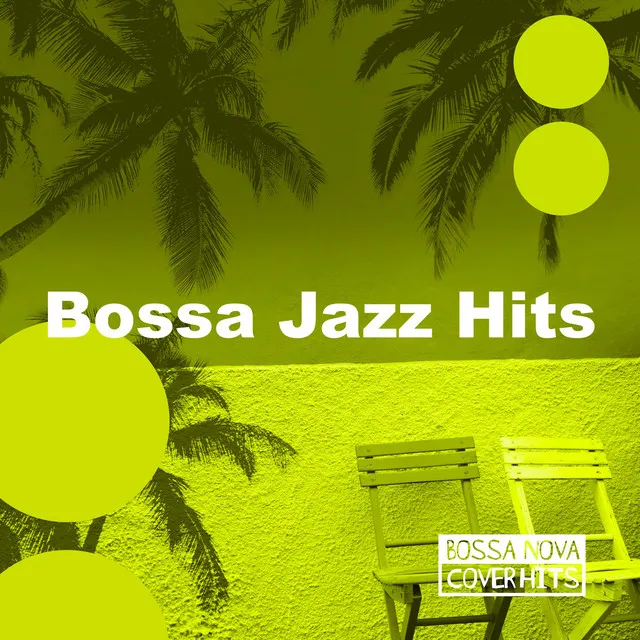 Bossa Jazz Hits