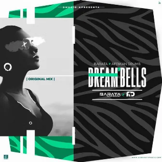 Dream Bells by Barata