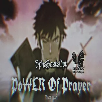 Power of Prayer by SphaBeatsCpt