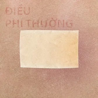 Điều Phi Thường by DABOTA