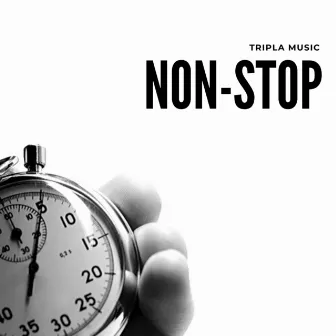 Non-Stop by Tripla Music